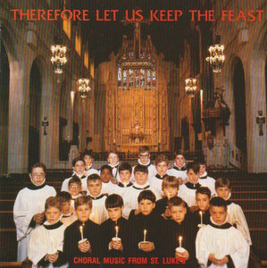 Therefore Let Us Keep the Feast - Recording